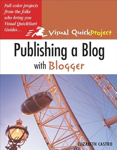 Imagen de archivo de Publishing a Blog with Blogger a la venta por Better World Books