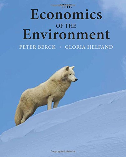 Beispielbild fr The Economics of the Environment zum Verkauf von ThriftBooks-Atlanta