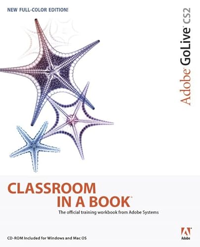 Adobe Golive Cs2 Classroom in a Book (9780321321862) by Adobe Creative Team