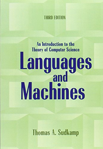 Imagen de archivo de Languages and Machines: An Introduction to the Theory of Computer Science (3rd Edition) a la venta por BooksRun