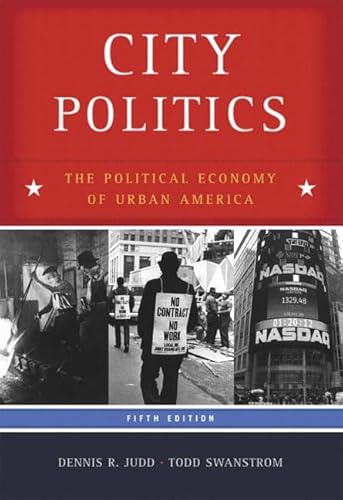 Imagen de archivo de City Politics : The Political Economy of Urban America a la venta por Better World Books