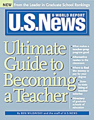 Stock image for Us News Guide To Becoming A Teacher Wildavsky, Ben; Staff Of U.S. Ne for sale by Iridium_Books