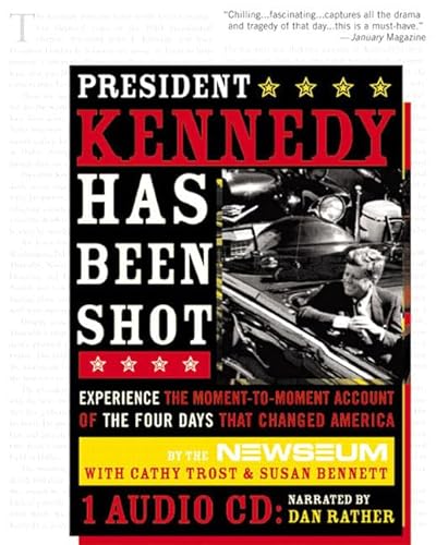 9780321329011: President Kennedy Has Been Shot (from Sourcebooks, Inc.)