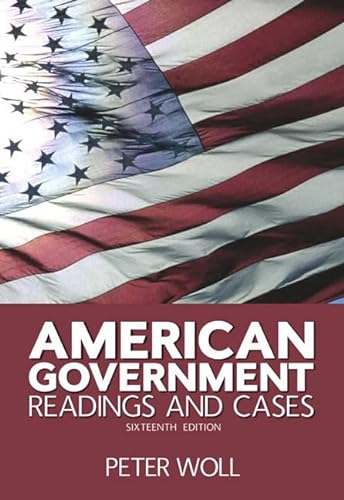 Imagen de archivo de American Government : Readings and Cases a la venta por Better World Books