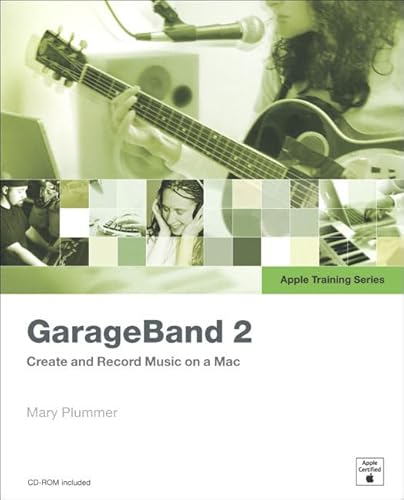 Stock image for Apple Training Series: GarageBand 2 for sale by BookHolders