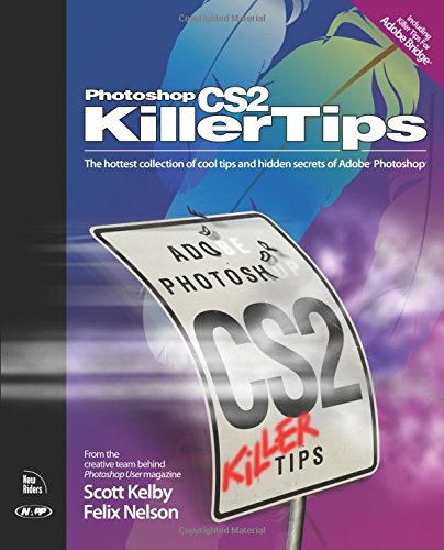 Stock image for Photoshop CS2 Killer Tips for sale by Better World Books