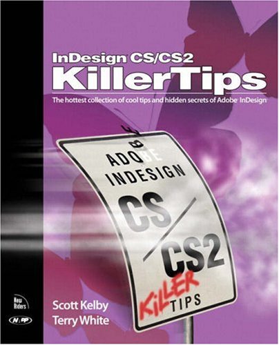 Imagen de archivo de Indesign CS/CS2: Killer Tips a la venta por Wonder Book