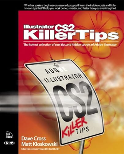 Stock image for Illustrator CS2 Killer Tips for sale by Wonder Book