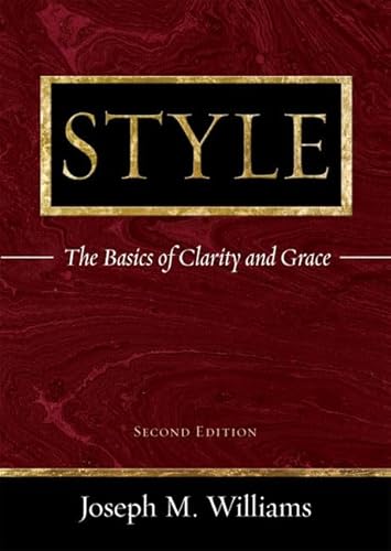 9780321330857: Style: The Basics of Clarity and Grace