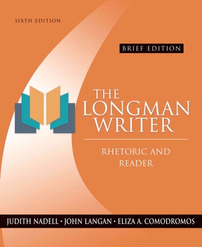 Imagen de archivo de The Longman Writer: Rhetoric and Reader, Brief Edition (6th Edition) a la venta por Wonder Book