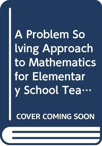 9780321331304: Annotated Instructor's Edition for Problem Solving Approach to Mathematics for Elementary School Teachers
