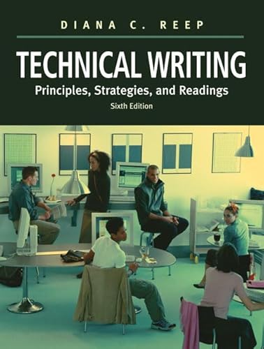 Stock image for Technical Writing : Principles, Strategies, and Readings for sale by Better World Books