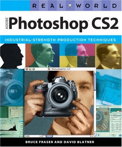 Imagen de archivo de Real World Adobe Photoshop CS2 : Industrial-Strength Production Techniques a la venta por Better World Books: West