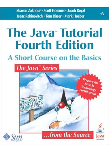 9780321334206: Java Tutorial, The:A Short Course on the Basics (Java Series)