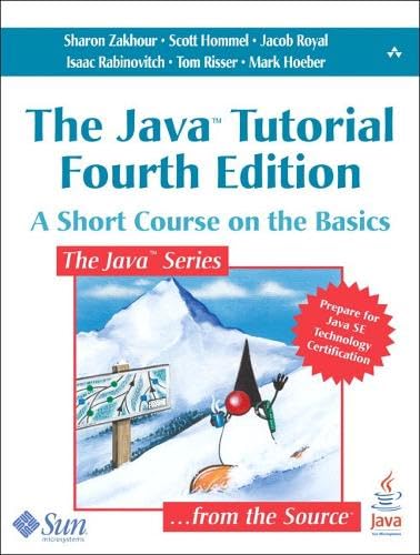 9780321334206: The Java Tutorial: A Short Course On The Basics