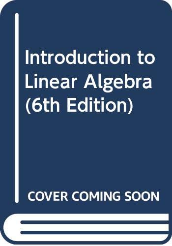 9780321334459: Introduction to Linear Algebra