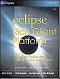 9780321334619: Eclipse Rich Client Platform: Designing, Coding, and Packaging Java™ Applications