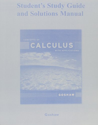 Immagine dell'editore per Student Study Guide and Solutions Manual for Concepts of Calculus with Applications venduto da BooksRun