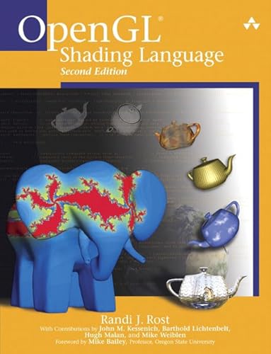 OpenGL Shading Language (9780321334893) by Rost, Randi J.; Kessenich, John M.