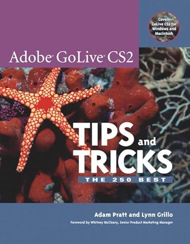 9780321335418: Adobe Golive Cs2 Tips And Tricks: The 250 Best