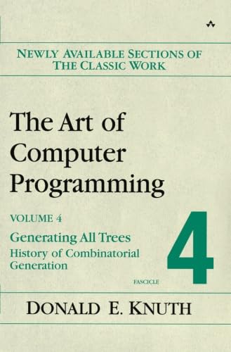 Stock image for Art of Computer Programming, Volume 4, Fascicle 4: Generating All Trees--History of Combinatorial Generation for sale by GF Books, Inc.