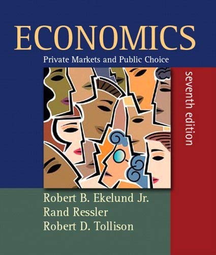 Stock image for Economics: Private Markets and Public Choice (7th Edition) for sale by ccbooksellers