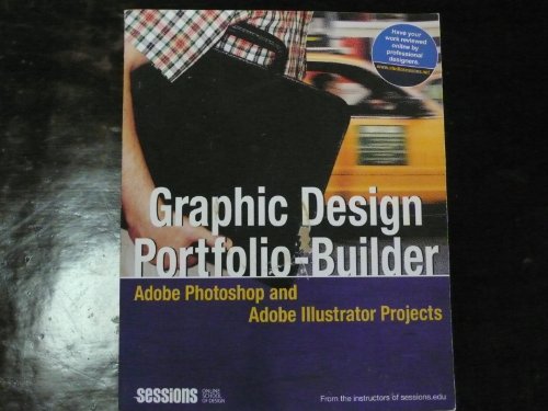 9780321336583: Graphic Design Portfolio-Builder: Adobe Photoshop and Adobe Illustrator Projects