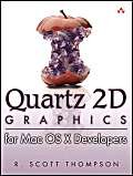 Quartz 2D Graphics for Mac OS X Developers with CDROM