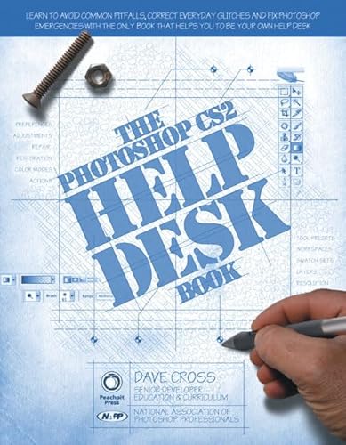 Photoshop Cs2 Help Desk (9780321337047) by Cross, Dave