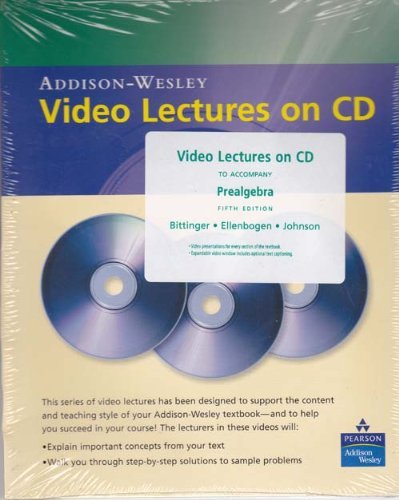 Video Lectures on CD with Optional Captioning for Prealgebra (9780321337061) by Bittinger, Marvin L.; Ellenbogen, David J.