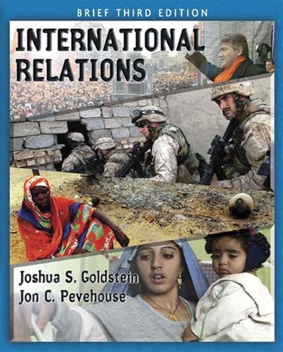 Imagen de archivo de International Relations, Brief Edition (3rd Edition) a la venta por SecondSale