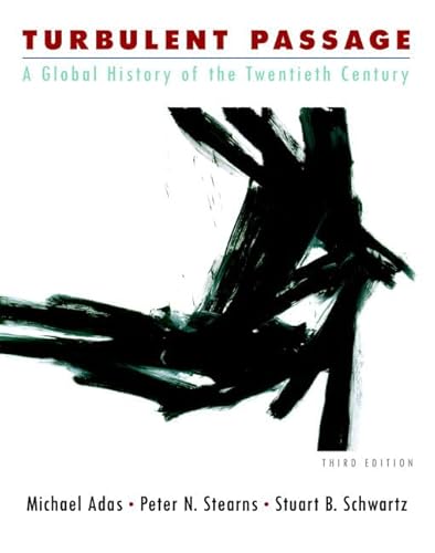 Imagen de archivo de Turbulent Passage : A Global History of the Twentieth Century a la venta por Better World Books