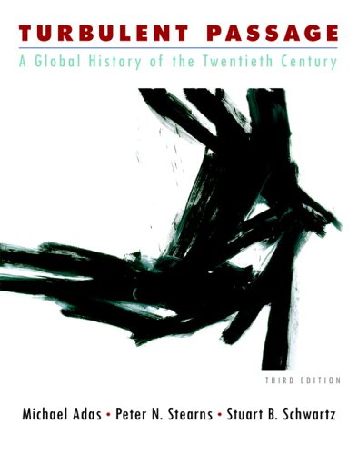 9780321338907: Turbulent Passage: A Global History of the Twentieth Century