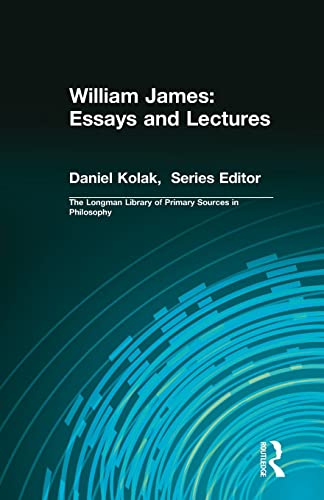 9780321339294: William James: Essays and Lectures (Longman Library of Primary Sources in Philosophy)