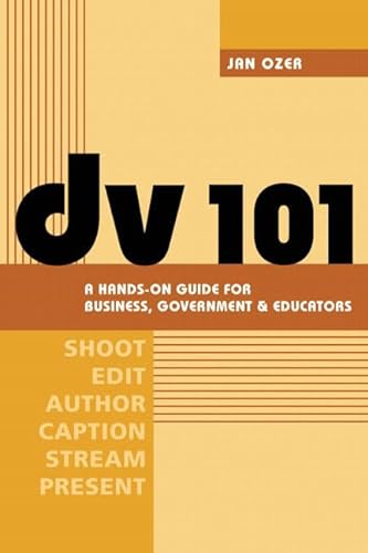 Stock image for Dv 101 : A Hands-On Guide for Business, Government, and Educators for sale by Better World Books