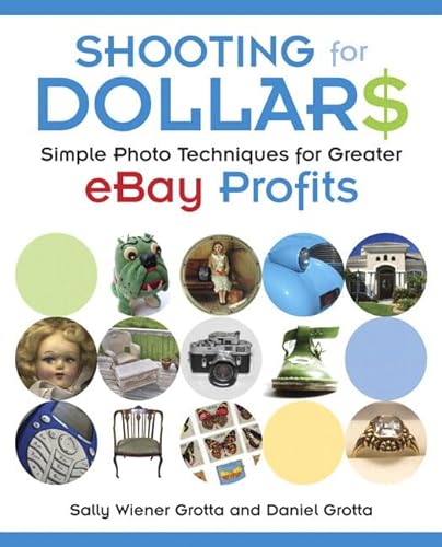 Beispielbild fr Shooting for Dollars: Simple Photo Techniques for Greater eBay Profits zum Verkauf von ThriftBooks-Atlanta