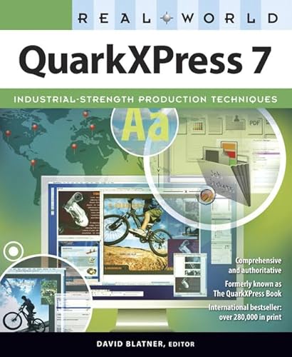 Imagen de archivo de Real World QuarkXPress 7 a la venta por Better World Books