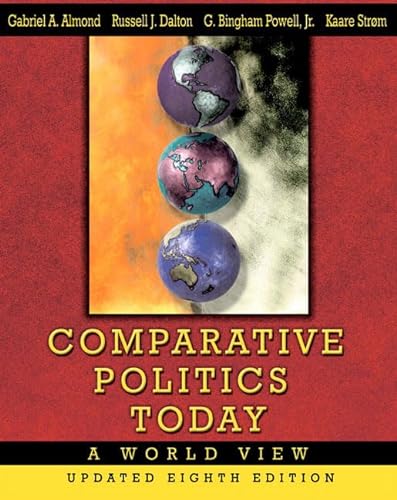 Beispielbild fr Comparative Politics Today: A World View zum Verkauf von Reuseabook