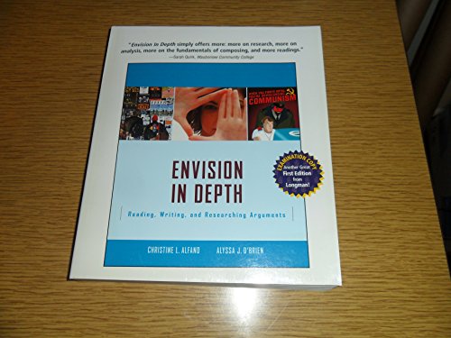 Imagen de archivo de Envision in Depth : Reading, Writing, and Researching Arguments a la venta por Better World Books