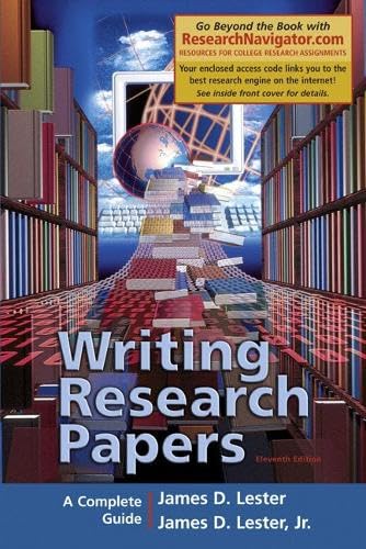 Writing Research Papers, Research Navigator Edition (11th Edition) (9780321356000) by Lester, James D.; Lester, Jim D.