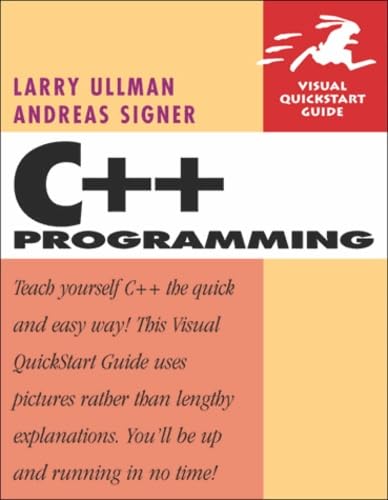 C++ Programming (9780321356567) by Ullman, Larry E.; Signer, Andreas