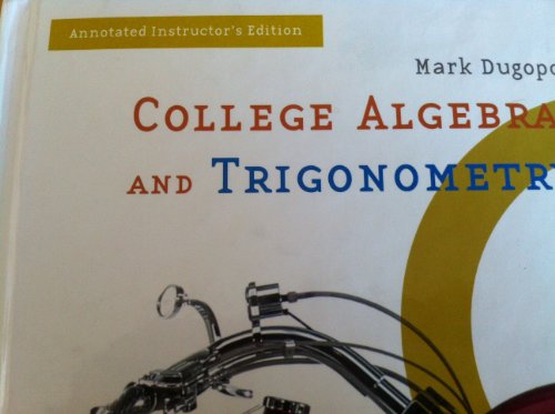 Beispielbild fr College Algebra and Trigonometry zum Verkauf von ThriftBooks-Atlanta