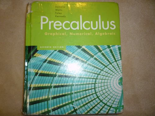 9780321356932: Precalculus: Graphical, Numerical, Algebraic (7th Edition)