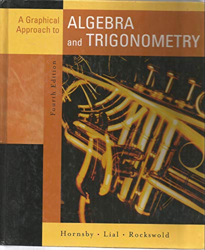 Imagen de archivo de Graphical Approach to Algebra and Trigonometry, A (4th Edition) a la venta por BooksRun