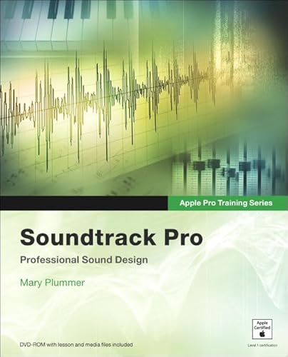 Stock image for Apple Pro Training Series: Soundtrack Pro for sale by The Book Spot