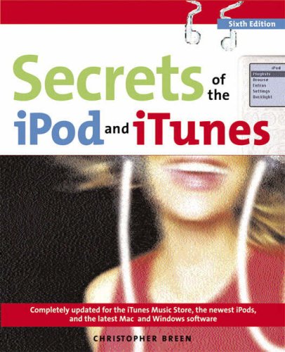 Secrets of the Ipod And Itunes (9780321358318) by Breen, Christopher