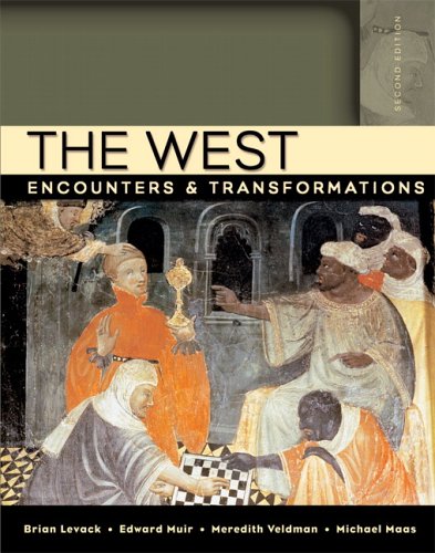 9780321364043: The West: Encounters & Transformations, Combined Volume