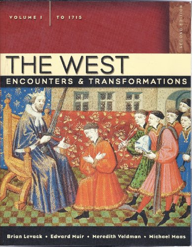 Beispielbild fr The West: Encounters & Transformations, Volume 1 (to 1715) (2nd Edition) (MyHistoryLab Series) zum Verkauf von SecondSale