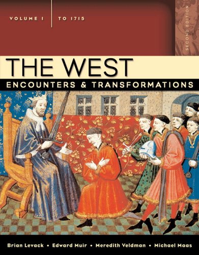 Stock image for The West: Encounters & Transformations, Volume 1 (to 1715) (2nd Edition) (MyHistoryLab Series) for sale by SecondSale