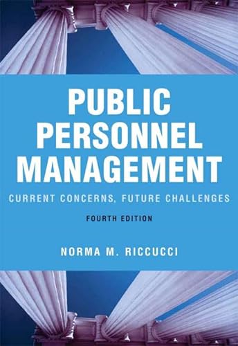 Imagen de archivo de Public Personnel Management: Current Concerns, Future Challenges (4th Edition) a la venta por Wonder Book